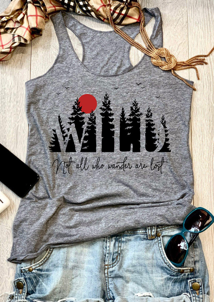 

Tank Tops Not All Who Wander Are Lost Wild Racerback Tank Top in Gray. Size