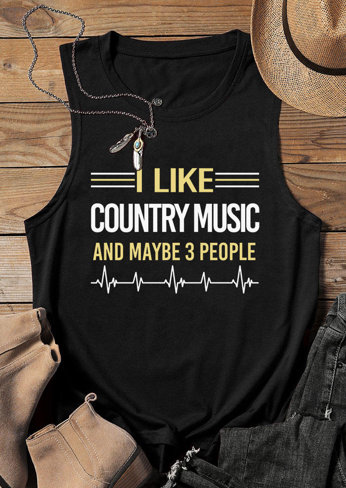 

Tank Tops I Like Country Music And Maybe 3 People Tank Top - Black in Black. Size