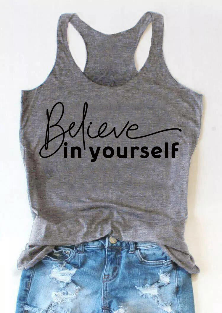 Tank Tops Believe In Yourself O-Neck Racerback Tank Top in Gray. Size: 2XL