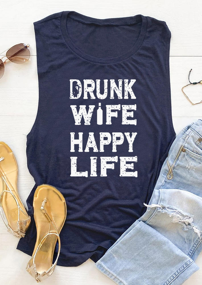 

Tank Tops Drunk Wife Happy Life O-Neck Tank Top in Navy Blue. Size: ,M,L,XL