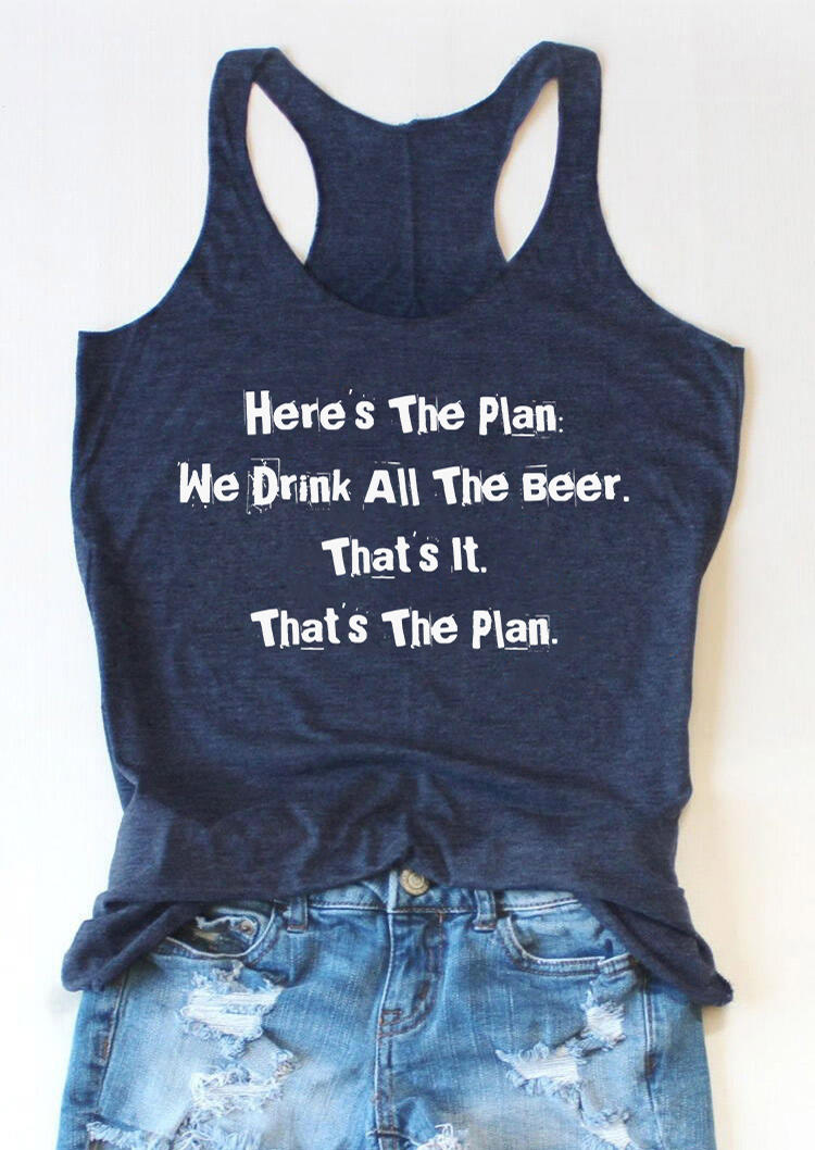 Tank Tops Here's The Plan We Drink All The Beer That's The Plan Racerback Tank Top - Navy Blue in Blue. Size: S