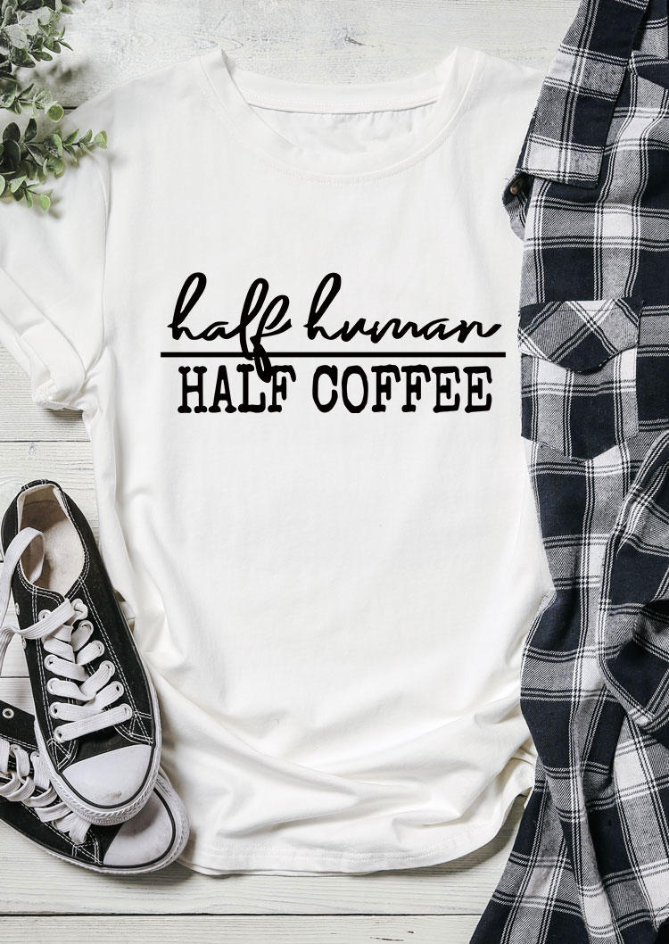 

T-shirts Tees Half Human Half Coffee T-Shirt Tee in White. Size: ,M,XL
