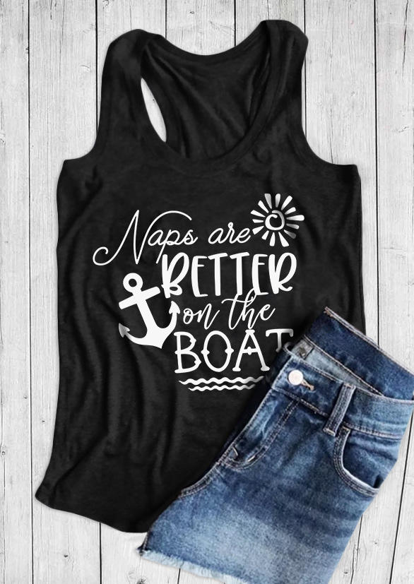 

Tank Tops Naps Are Better On The Boat O-Neck Tank Top in Black. Size