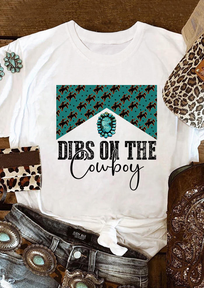 

T-shirts Tees Dibs On The Cowboy O-Neck T-Shirt Tee in White. Size