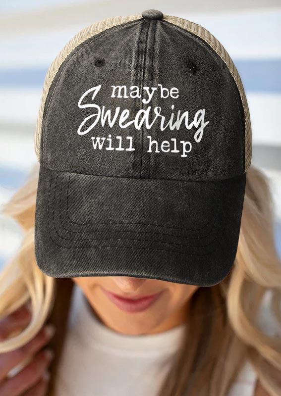 Hats Maybe Swearing Will Help Mesh Criss-Cross Baseball Cap in Black. Size: One Size