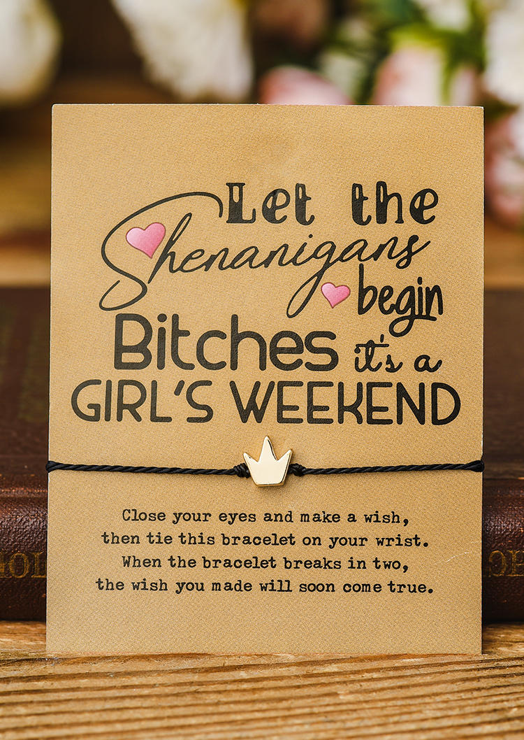 

Bracelet It's A Girls Weekend Crown Bracelet With Card in Black. Size