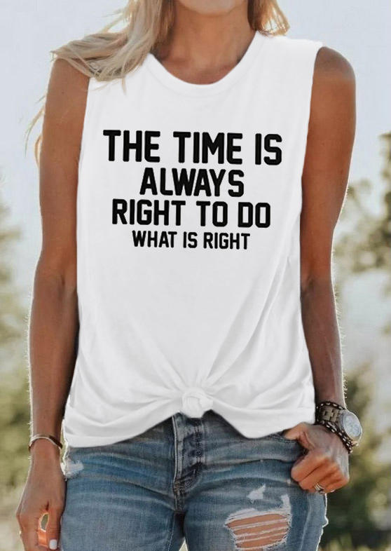 Tank Tops The Time Is Always Right To Do What Is Right Tank Top in White. Size: M