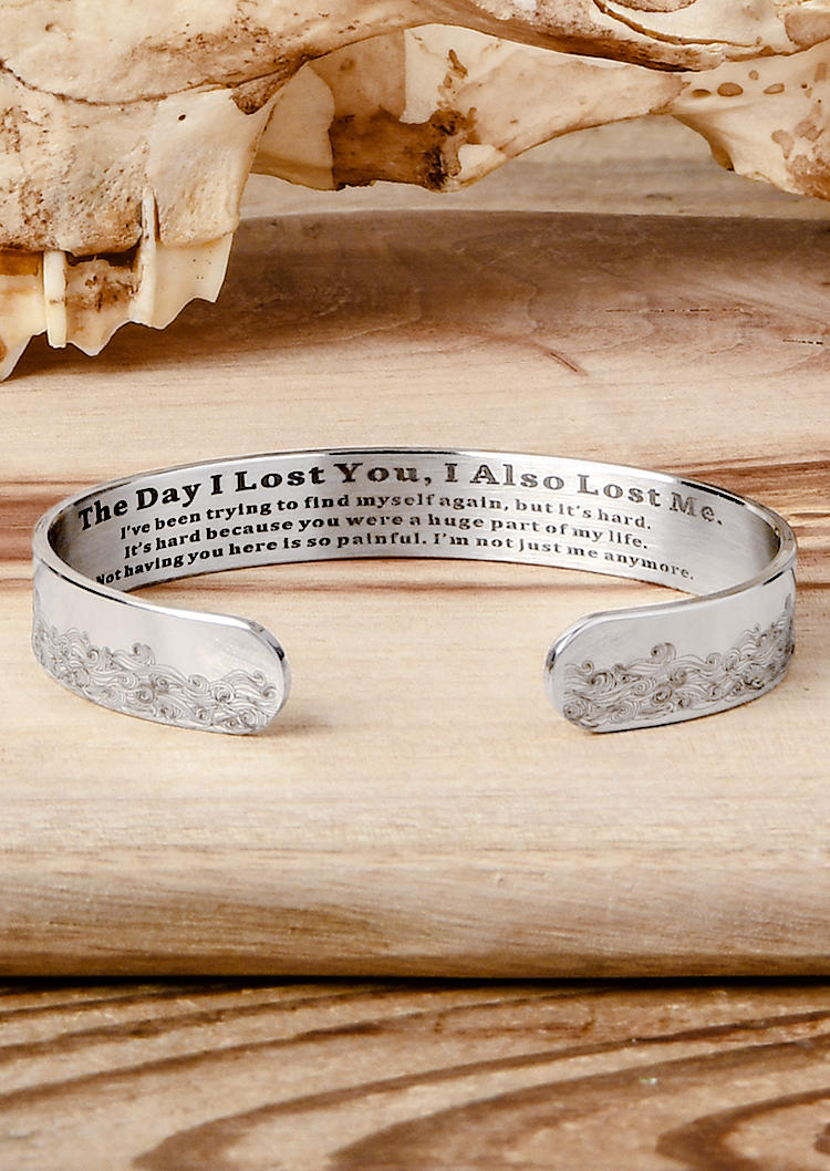 

Bracelet The Day I Lost You I Also Lost Me Bracelet in Silver. Size