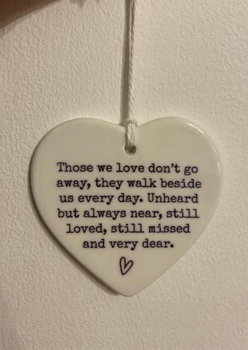 Those We Love Don't Go Away Heart Hanging Ornament in White. Size: One Size