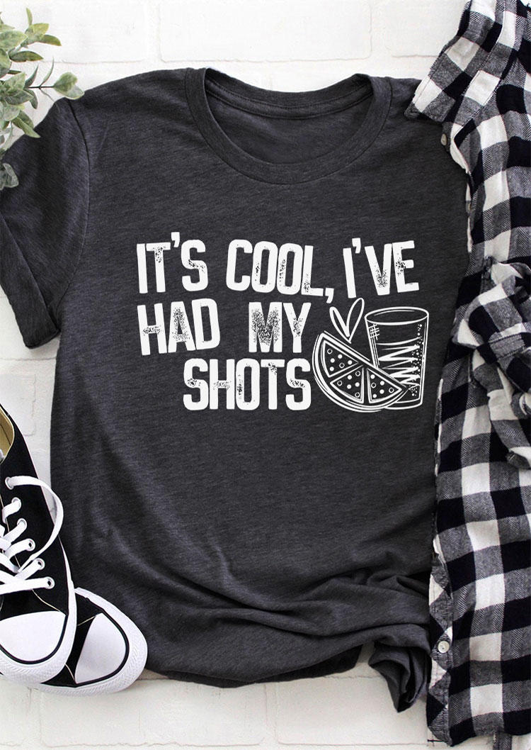 T-shirts Tees It's Cool I've Had My Shots O-Neck T-Shirt Tee - Dark Grey in Gray. Size: L,M,S,XL