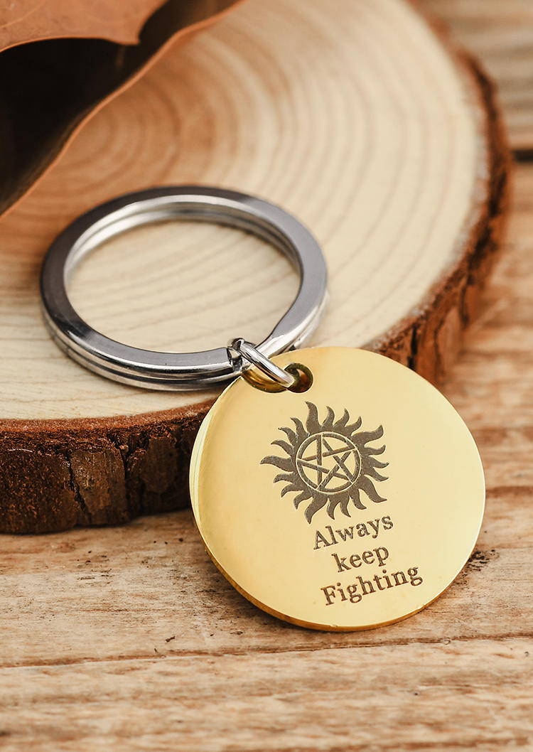 Keychains Always Keep Fighting Keychain in Gold,Silver. Size: One Size