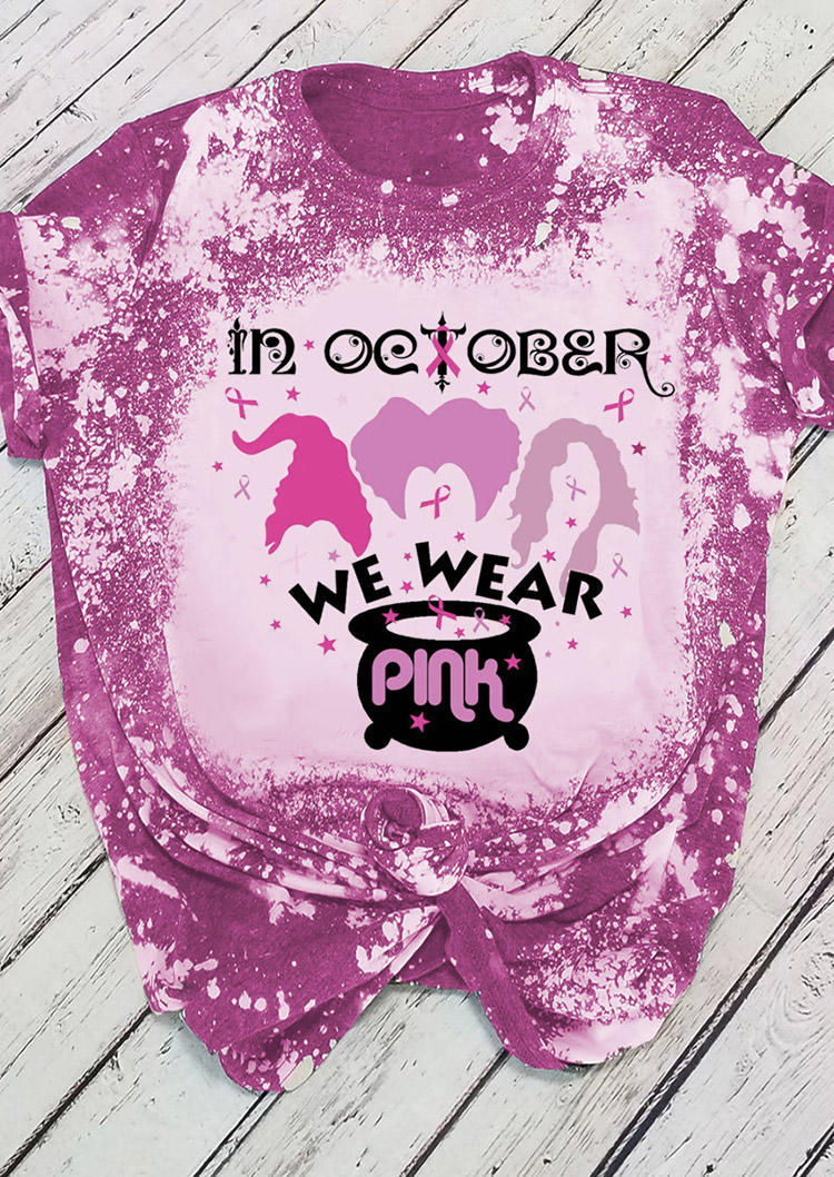 T-shirts Tees Breast Cancer Awareness In October We Wear Pink T-Shirt Tee in Pink. Size: L,M,S,XL