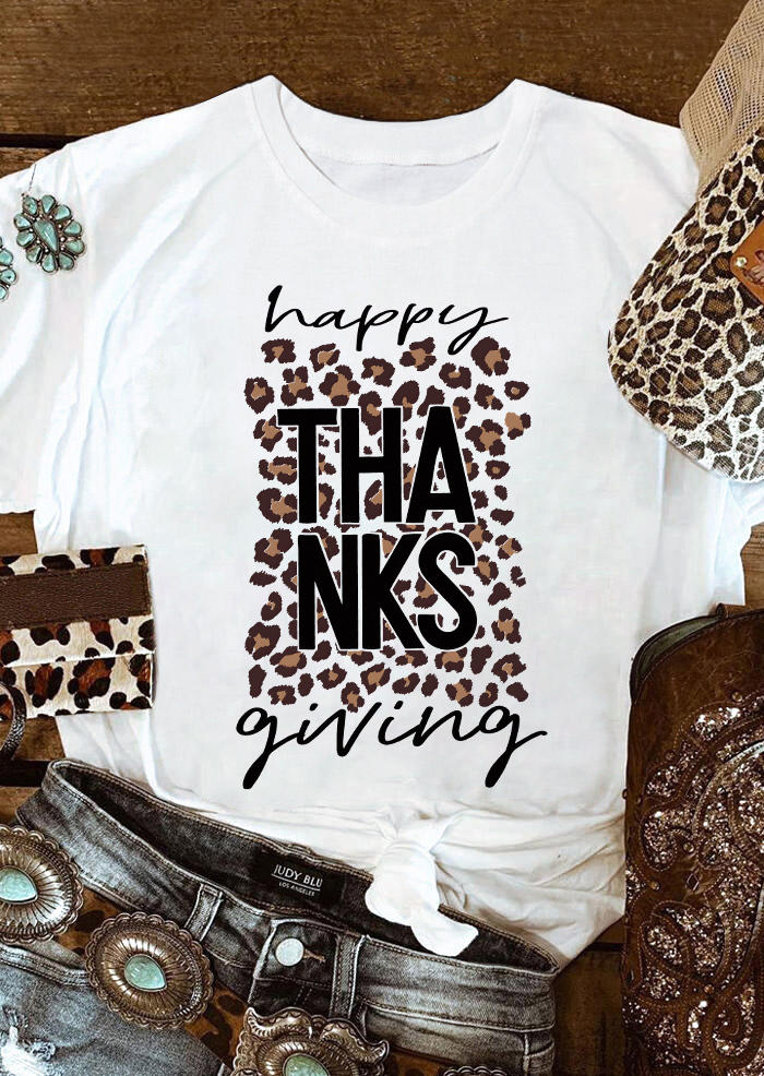 

T-shirts Tees Happy Thanksgiving Leopard T-Shirt Tee in White. Size
