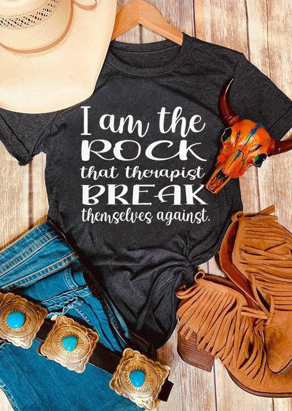 

T-shirts Tees I Am The Rock That Therapist Break Themselves Against T-Shirt Tee - Dark Grey in Gray. Size