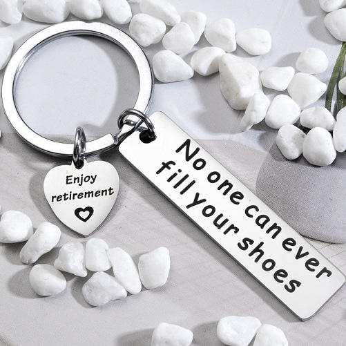 Enjoy Retirement No One Can Ever Fill Your Shoes Keychain