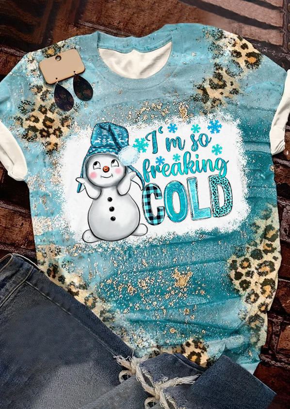 Snowman I'm So Freaking Cold Leopard T-Shirt Tee - Blue