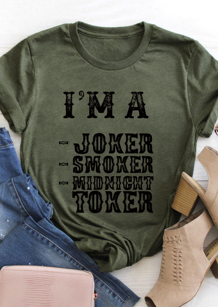 

T-shirts Tees I'm A Joker O-Neck T-Shirt Tee - Army Green in Green. Size