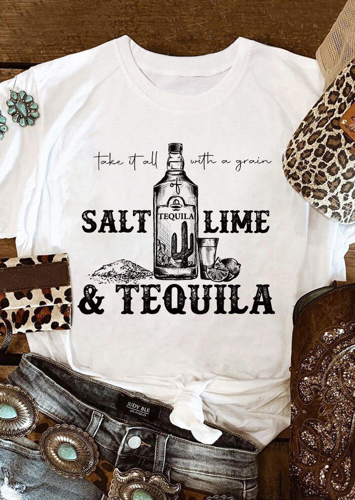 Salt Lime Tequila O-Neck T-Shirt Tee - White