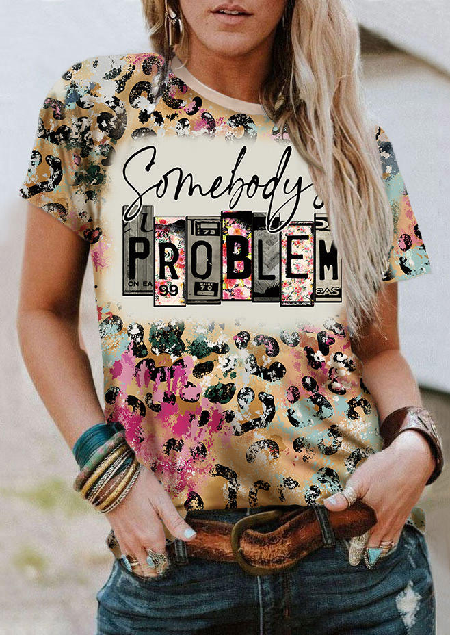 Somebody's Problem Leopard T-Shirt Tee