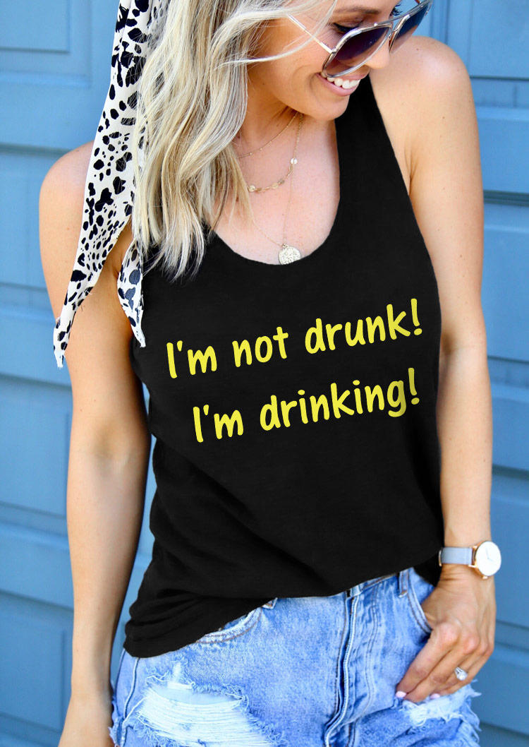 I'm Not Drunk I'm Drinking Racerback Tank - Black