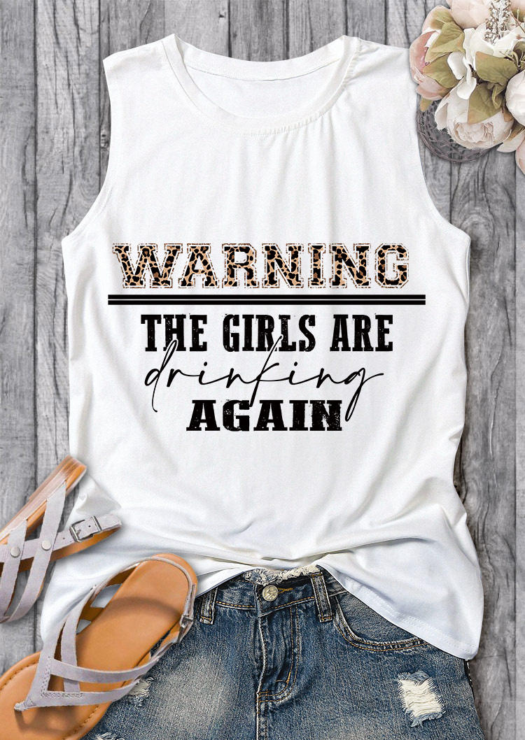 

Tank Tops Warning The Girls Are Drinking Again Leopard Tank Top in White. Size