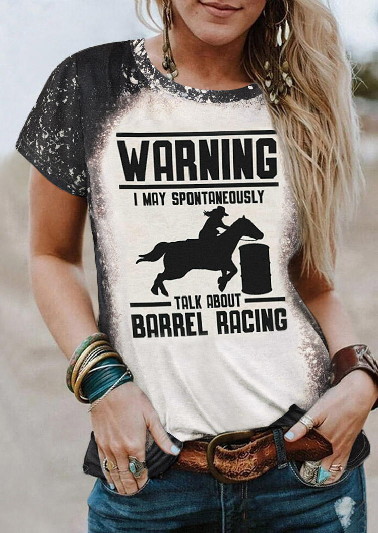 Warning I May Spontaneously Talk About Barrel Racing T-Shirt Tee