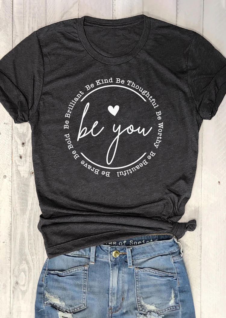 

T-shirts Tees Be You Inspirational Letter Graphic T-Shirt Tee - Dark Grey in Gray. Size