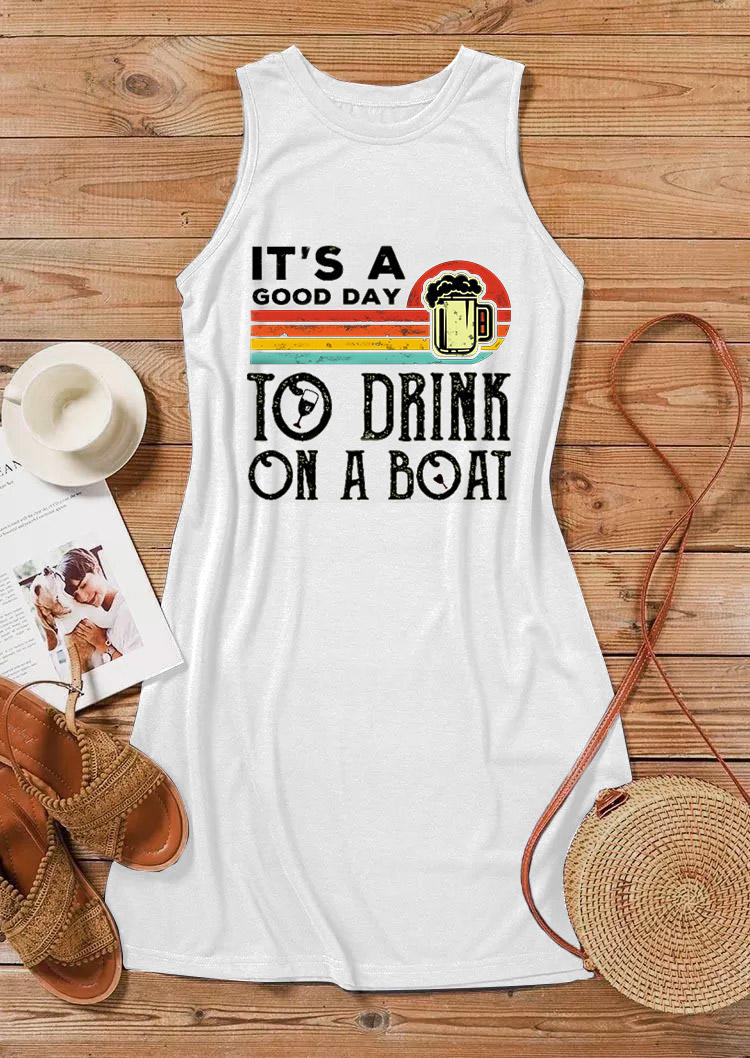 

Mini Dresses It' A Good Day To Drink On A Boat O-Neck Mini Dress in White. Size