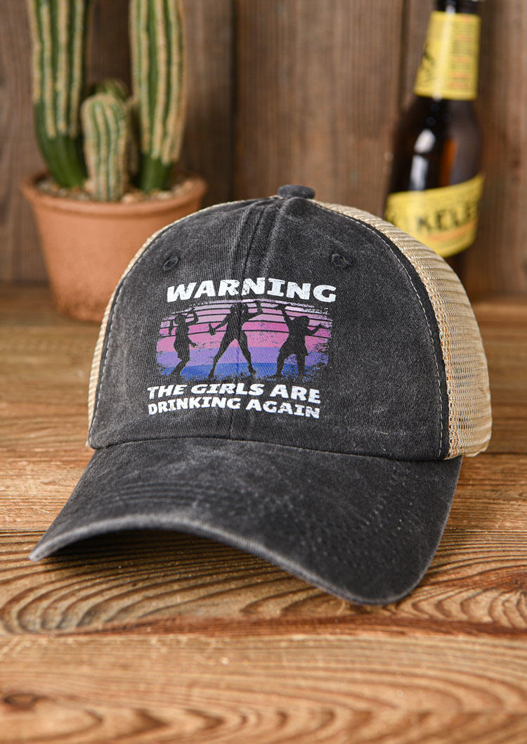 

Hats Warning The Girls Are Drinking Again Baseball Cap in Black. Size