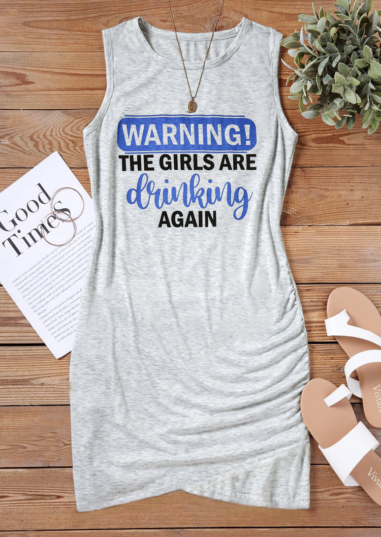 Warning The Girls Are Drinking Again Mini Dress - Gray