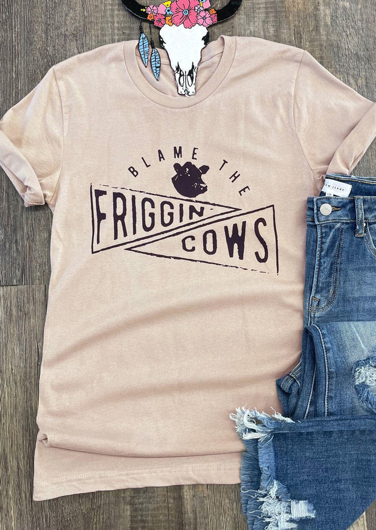 

T-shirts Tees Blame The Friggin Cows O-Neck T-Shirt Tee in Apricot. Size