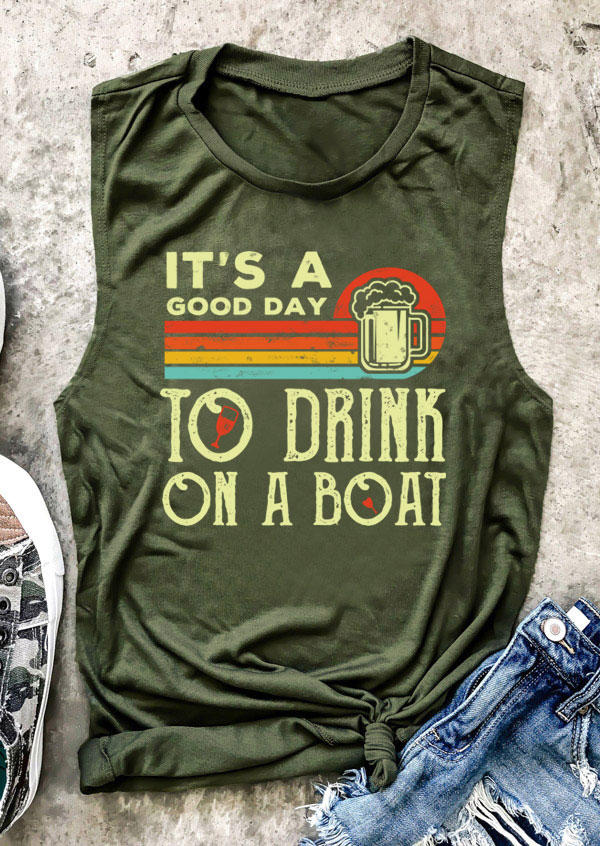 

Tank Tops It's A Good Day To Drink On A Boat Tank Top - Army Green in Green. Size