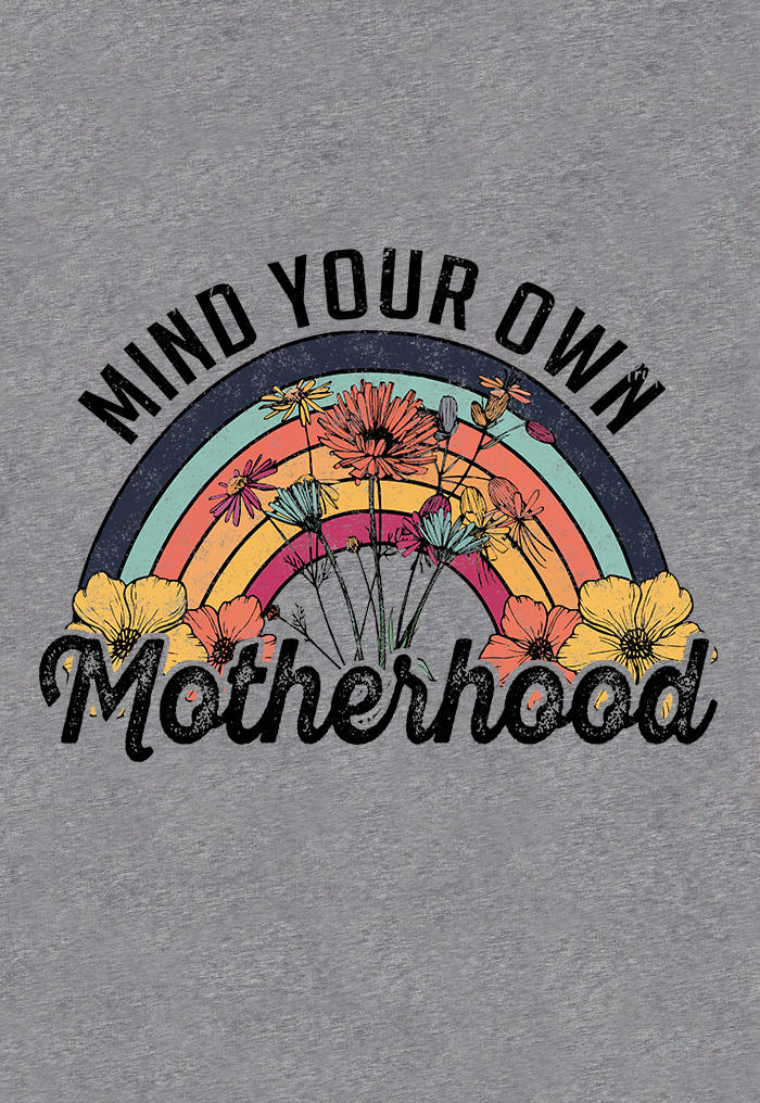 Mind Your Own Motherhood Floral Rainbow Tank - Grey