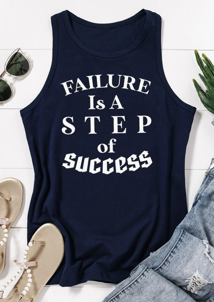 

Tank Tops Failure Is A Step Of Success O-Neck Tank Top - Navy Blue in Blue. Size