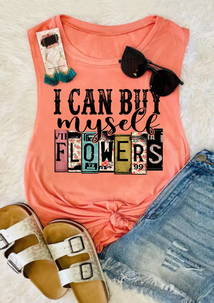 

Tank Tops I Can Buy Myself Flowers O-Neck Tank Top in Orange. Size