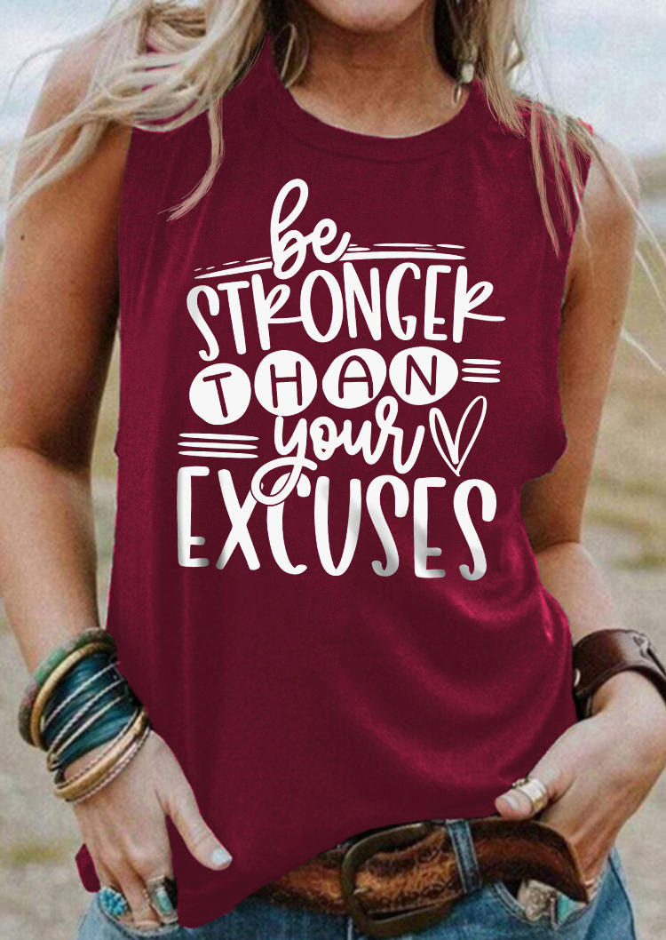 

Tank Tops Be Stronger Than Your Excuses Heart Tank Top - Burgundy in Red. Size