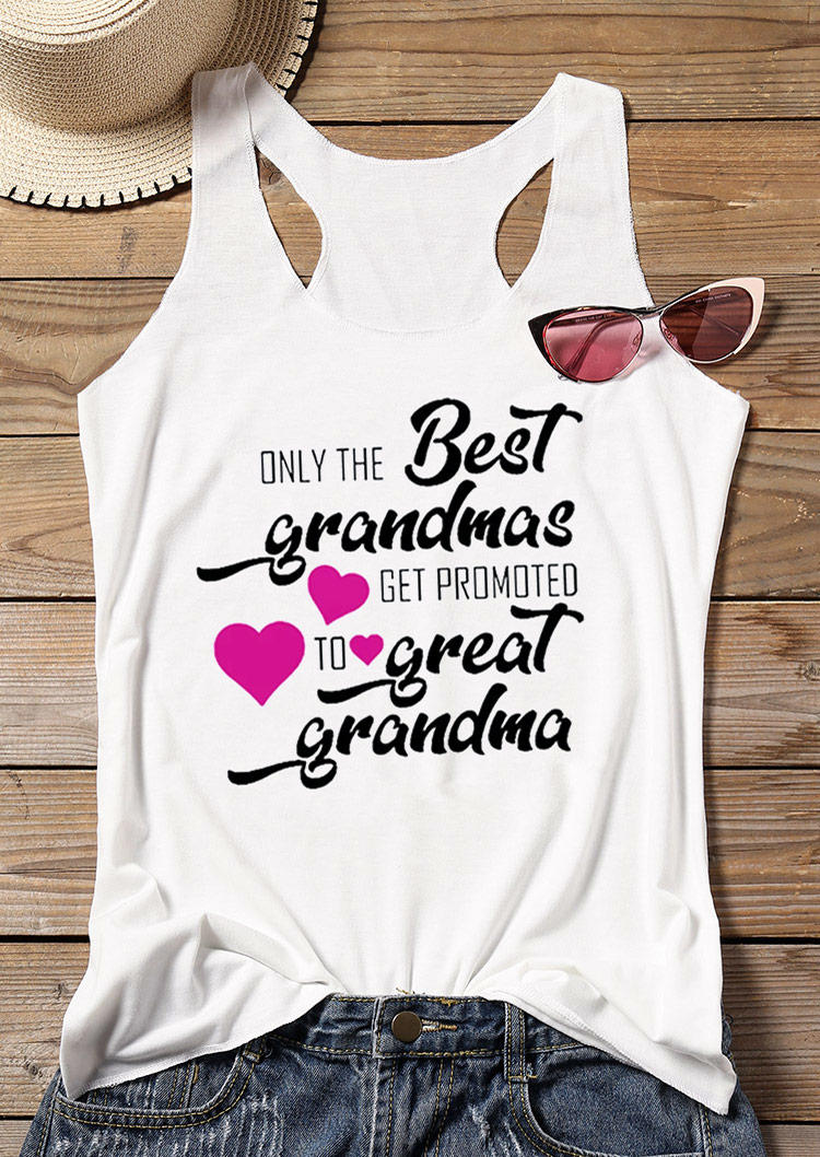 

Tank Tops Only The Best Grandmas Get Promoted To Great Grandma Racerback Tank Top in White. Size