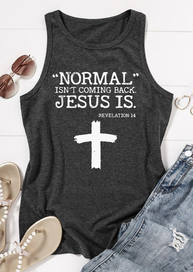 

Tank Tops Normal Isn't Coming Back Jesus Is Cross Tank Top - Dark Grey in Gray. Size