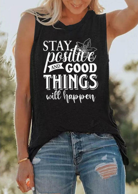 

Tank Tops Stay Positive And Good Things Will Happen Floral Tank Top in Black. Size: ,XL