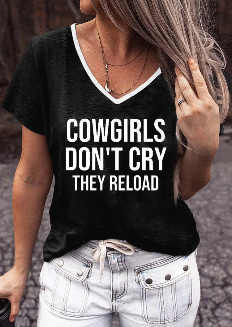 

T-shirts Tees Cowgirls Don't Cry They Reload V-Neck T-Shirt Tee in Black. Size