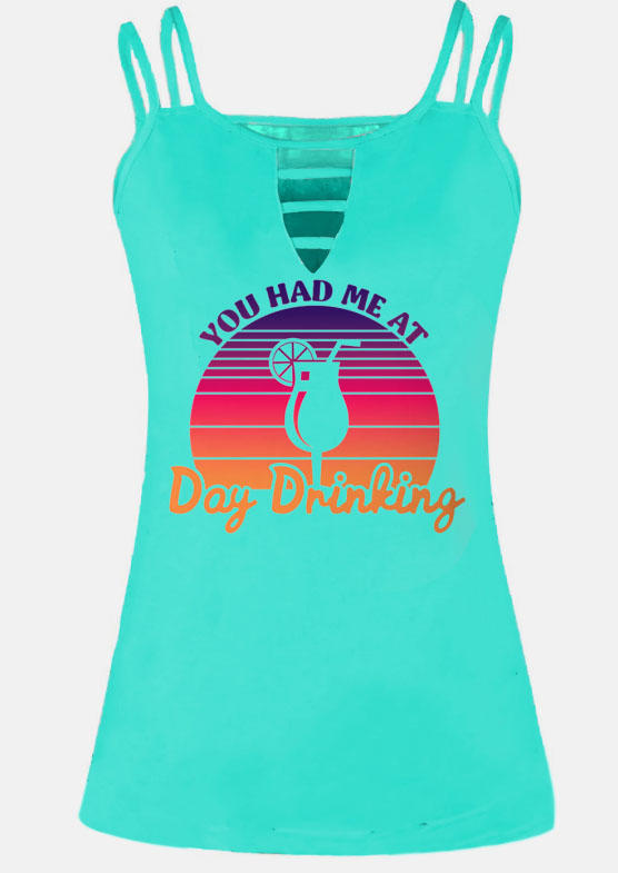 

Tank Tops You Had Me At Day Drinking Hollow Out Tank Top - Cyan in Green. Size: ,XL