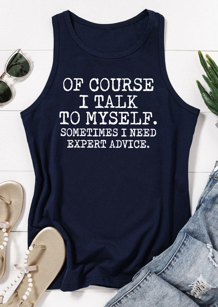 

Tank Tops Of Course I Talk To Myself Racerback Tank Top - Navy Blue in Blue. Size