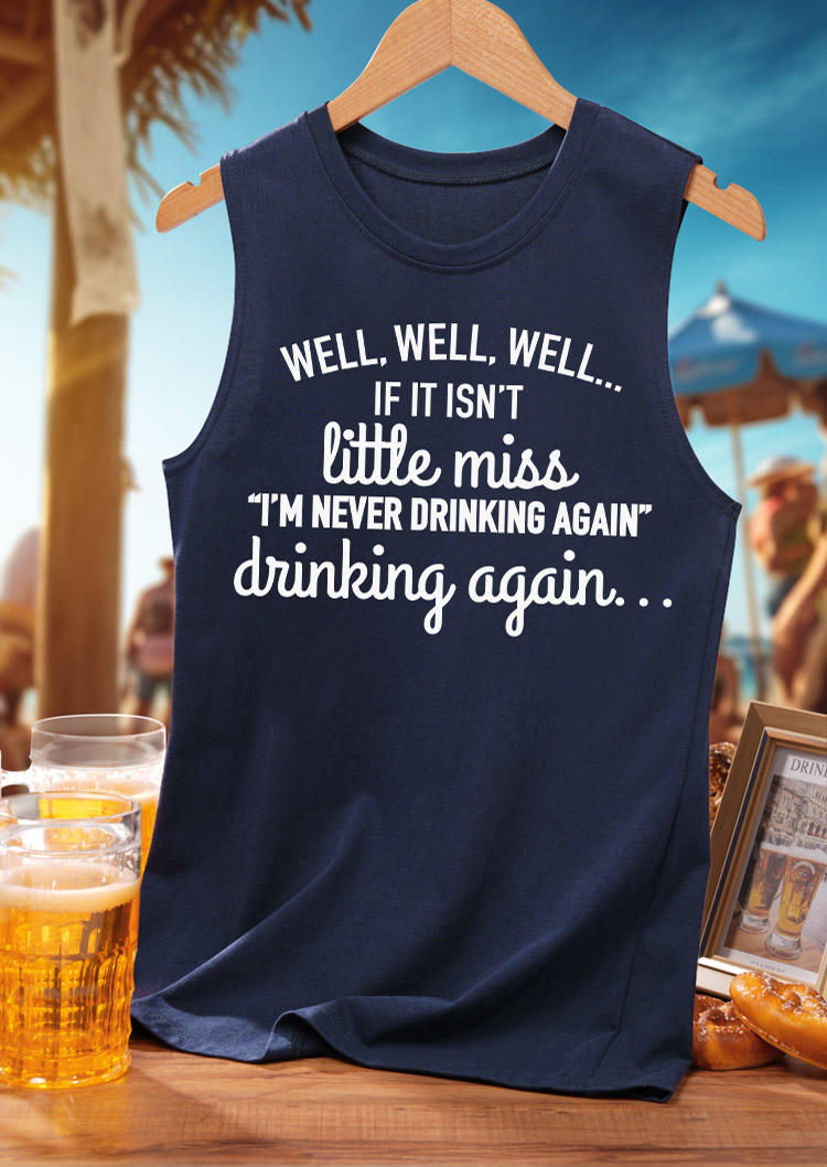 

Tank Tops I'm Never Drinking Again Tank Top - Navy Blue in Blue. Size