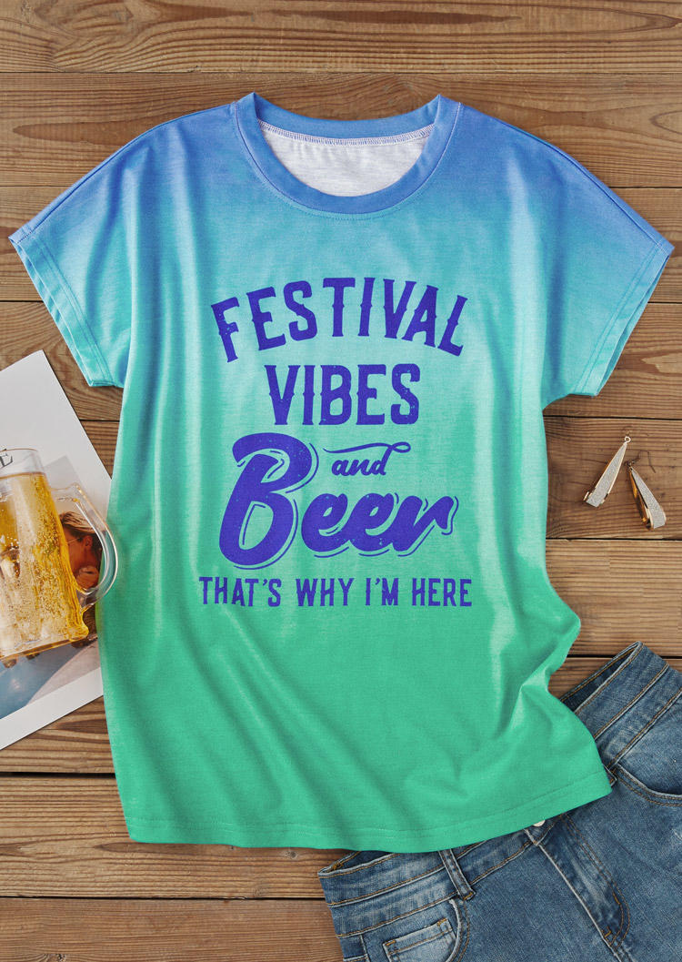 

T-shirts Tees Festival Vibes And Beer That' Why I'm Here Gradient T-Shirt Tee in Multicolor. Size: L,M,,XL