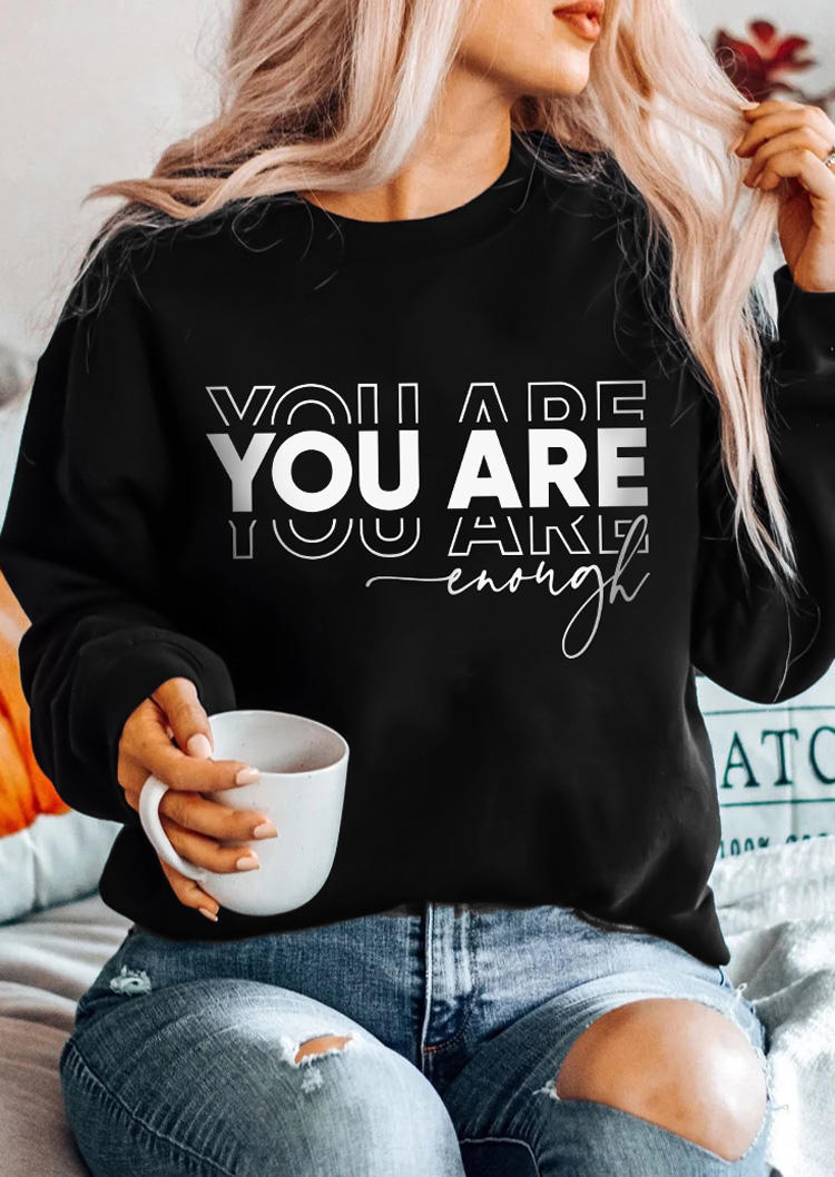 

Sweatshirts You Are Enough Pullover Sweatshirt in Black. Size: L,M,,XL