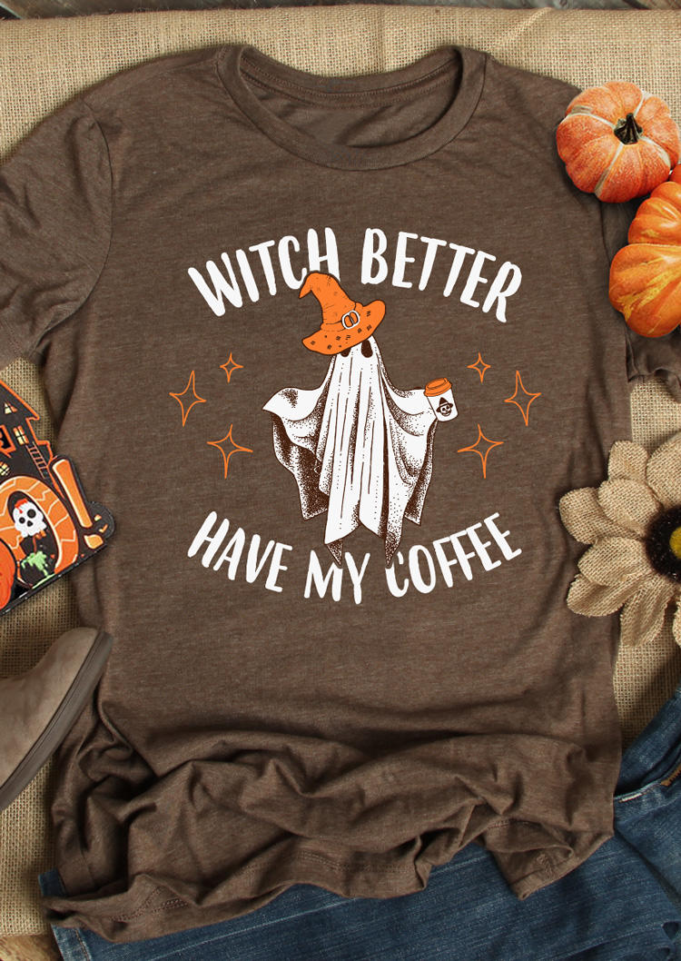 

T-shirts Tees Halloween Witch Better Have My Coffee Ghost T-Shirt Tee in Brown. Size