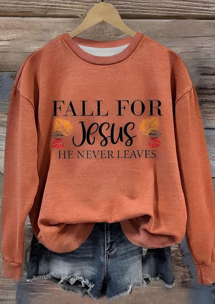 

Sweatshirts Fall For Jesus He Never Leaves Sweatshirt in Orange. Size: L,,XL